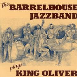 Barrelhouse Jazzband Plays King Oliver Фирменный CD Barrelhouse Jazzband Plays King Oliver Фирменный CD