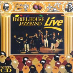Barrelhouse Jazzband LIVE Фирменный CD Barrelhouse Jazzband LIVE Фирменный CD
