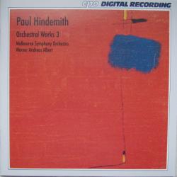 Paul Hindemith - Melbourne Symphony Orchestra, Werner Andreas Albert Orchestral Works 3 Фирменный CD Paul Hindemith - Melbourne Symphony Orchestra, Werner Andreas Albert Orchestral Works 3 Фирменный CD