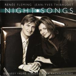 Renée Fleming , Jean-Yves Thibaudet Night Songs Фирменный CD Renée Fleming , Jean-Yves Thibaudet Night Songs Фирменный CD