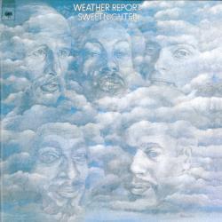 WEATHER REPORT Sweetnighter Фирменный CD WEATHER REPORT Sweetnighter Фирменный CD