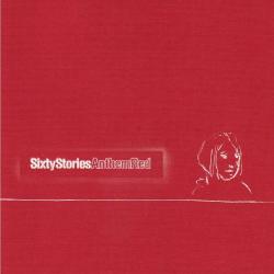 Sixty Stories Anthem Red Фирменный CD Sixty Stories Anthem Red Фирменный CD