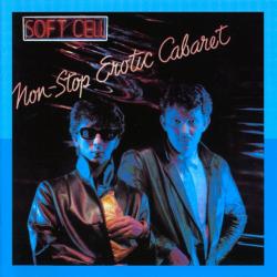 SOFT CELL Non-Stop Erotic Cabaret Фирменный CD SOFT CELL Non-Stop Erotic Cabaret Фирменный CD
