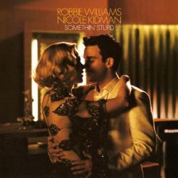 Robbie Williams And Nicole Kidman Somethin' Stupid Фирменный CD Robbie Williams And Nicole Kidman Somethin' Stupid Фирменный CD