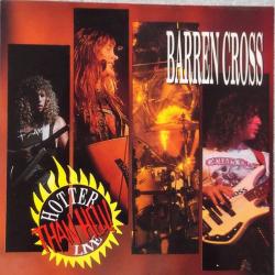 BARREN CROSS Hotter Than Hell! Live Виниловая пластинка BARREN CROSS Hotter Than Hell! Live Виниловая пластинка