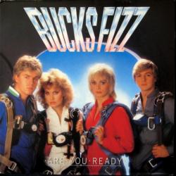 BUCKS FIZZ ARE YOU READY Виниловая пластинка BUCKS FIZZ ARE YOU READY Виниловая пластинка