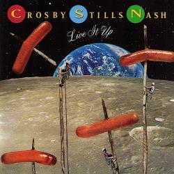 CROSBY, STILLS & NASH Live It Up Фирменный CD CROSBY, STILLS & NASH Live It Up Фирменный CD