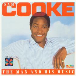 SAM COOKE The Man And His Music Фирменный CD SAM COOKE The Man And His Music Фирменный CD