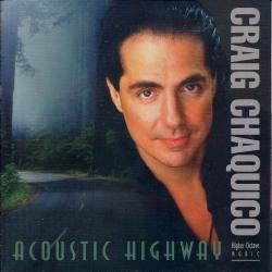 Craig Chaquico Acoustic Highway Фирменный CD Craig Chaquico Acoustic Highway Фирменный CD