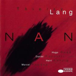 Thierry Lang Nan Фирменный CD Thierry Lang Nan Фирменный CD