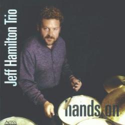 Jeff Hamilton Trio Hands On Фирменный CD Jeff Hamilton Trio Hands On Фирменный CD