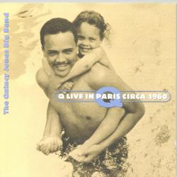 The Quincy Jones Big Band Q Live In Paris Circa 1960 Фирменный CD The Quincy Jones Big Band Q Live In Paris Circa 1960 Фирменный CD