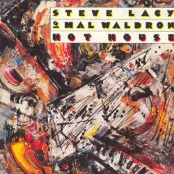 Steve Lacy & Mal Waldron Hot House Фирменный CD Steve Lacy & Mal Waldron Hot House Фирменный CD