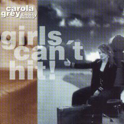 Carola Grey & Noisy Mama Girls Can't Hit! Фирменный CD Carola Grey & Noisy Mama Girls Can't Hit! Фирменный CD