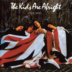 WHO The Kids Are Alright Фирменный CD WHO The Kids Are Alright Фирменный CD