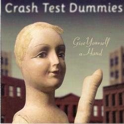 CRASH TEST DUMMIES Give Yourself A Hand Фирменный CD CRASH TEST DUMMIES Give Yourself A Hand Фирменный CD
