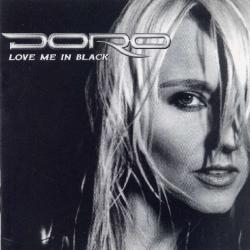 DORO Love Me In Black Фирменный CD DORO Love Me In Black Фирменный CD