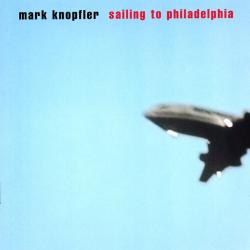 MARK KNOPFLER SAILING TO PHILADELPHIA Фирменный CD MARK KNOPFLER SAILING TO PHILADELPHIA Фирменный CD
