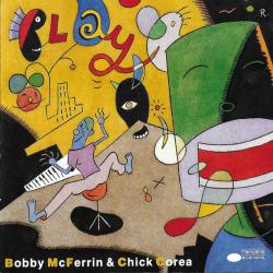 Bobby McFerrin & Chick Corea Play Фирменный CD Bobby McFerrin & Chick Corea Play Фирменный CD