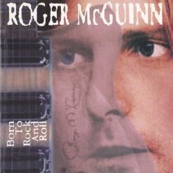 ROGER MCGUINN Born To Rock And Roll Фирменный CD ROGER MCGUINN Born To Rock And Roll Фирменный CD
