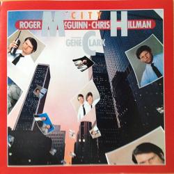 Roger McGuinn & Chris Hillman Featuring Gene Clark City Фирменный CD Roger McGuinn & Chris Hillman Featuring Gene Clark City Фирменный CD