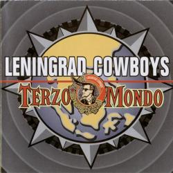 LENINGRAD COWBOYS Terzo Mondo Фирменный CD LENINGRAD COWBOYS Terzo Mondo Фирменный CD