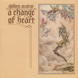 GOLDEN AVATAR A CHANGE OF HEART Виниловая пластинка GOLDEN AVATAR A CHANGE OF HEART Виниловая пластинка