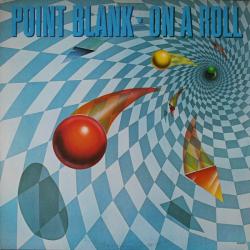 POINT BLANK ON A ROLL Виниловая пластинка POINT BLANK ON A ROLL Виниловая пластинка