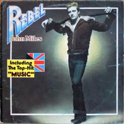 JOHN MILES REBEL Виниловая пластинка JOHN MILES REBEL Виниловая пластинка