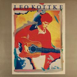LEO KOTTKE LEO KOTTKE Виниловая пластинка LEO KOTTKE LEO KOTTKE Виниловая пластинка