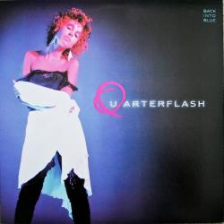 Quarterflash BACK INTO BLUE Виниловая пластинка Quarterflash BACK INTO BLUE Виниловая пластинка