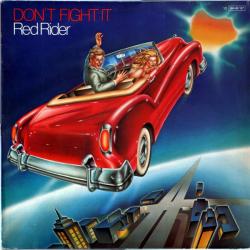 RED RIDER DON'T FIGHT IT Виниловая пластинка RED RIDER DON'T FIGHT IT Виниловая пластинка