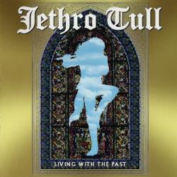JETHRO TULL Living With The Past Фирменный CD JETHRO TULL Living With The Past Фирменный CD