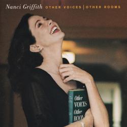 NANCI GRIFFITH Other Voices | Other Rooms Фирменный CD NANCI GRIFFITH Other Voices | Other Rooms Фирменный CD
