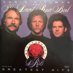 Chris Hillman And The Desert Rose Band A Dozen Roses - Greatest Hits Фирменный CD Chris Hillman And The Desert Rose Band A Dozen Roses - Greatest Hits Фирменный CD