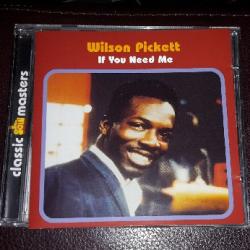 WILSON PICKETT If You Need Me Фирменный CD WILSON PICKETT If You Need Me Фирменный CD