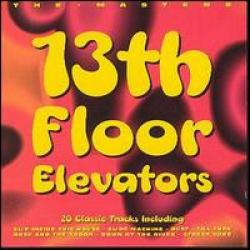 13TH FLOOR ELEVATORS The Masters Фирменный CD 13TH FLOOR ELEVATORS The Masters Фирменный CD