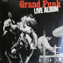 GRAND FUNK RAILROAD Live Album Виниловая пластинка GRAND FUNK RAILROAD Live Album Виниловая пластинка