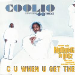 COOLIO C U When U Get There Фирменный CD COOLIO C U When U Get There Фирменный CD