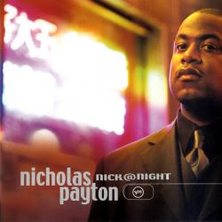 Nicholas Payton Nick@Night Фирменный CD Nicholas Payton Nick@Night Фирменный CD