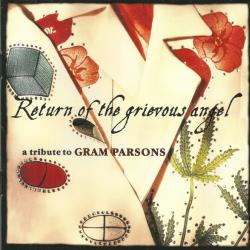 VARIOUS Return Of The Grievous Angel / A Tribute To Gram Parsons Фирменный CD VARIOUS Return Of The Grievous Angel / A Tribute To Gram Parsons Фирменный CD