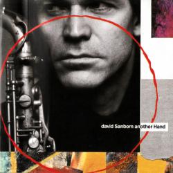 DAVID SANBORN Another Hand Фирменный CD DAVID SANBORN Another Hand Фирменный CD