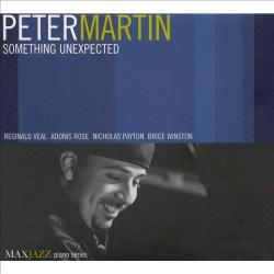Peter Martin Something Unexpected Фирменный CD Peter Martin Something Unexpected Фирменный CD