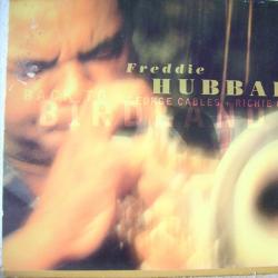 FREDDIE HUBBARD Back To Birdland Фирменный CD FREDDIE HUBBARD Back To Birdland Фирменный CD