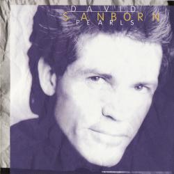 DAVID SANBORN Pearls Фирменный CD DAVID SANBORN Pearls Фирменный CD
