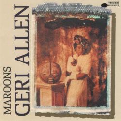 Geri Allen Maroons Фирменный CD Geri Allen Maroons Фирменный CD