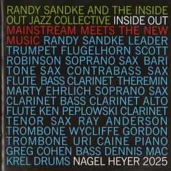 Randy Sandke And The Inside Out Jazz Collective Inside Out - Mainstream Meets The New Music Фирменный CD Randy Sandke And The Inside Out Jazz Collective Inside Out - Mainstream Meets The New Music Фирменный CD