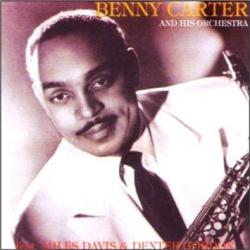 Benny Carter And His Orchestra Feat. Miles Davis & Dexter Gordon Benny Carter And His Orchestra Фирменный CD Benny Carter And His Orchestra Feat. Miles Davis & Dexter Gordon Benny Carter And His Orchestra Фирменный CD