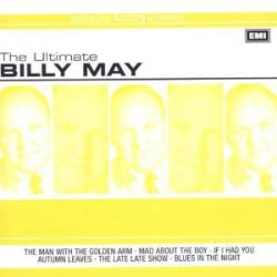 Billy May The Ultimate Billy May Фирменный CD Billy May The Ultimate Billy May Фирменный CD