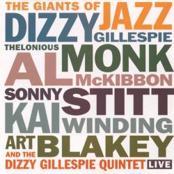 The Giants Of Jazz, Dizzy Gillespie, Thelonious Monk, Al McKibbon, Sonny Stitt, Kai Winding, Art Blakey And The Dizzy Gillespie Quintet LIVE Фирменный CD The Giants Of Jazz, Dizzy Gillespie, Thelonious Monk, Al McKibbon, Sonny Stitt, Kai Winding, Art Blakey And The Dizzy Gillespie Quintet LIVE Фирменный CD